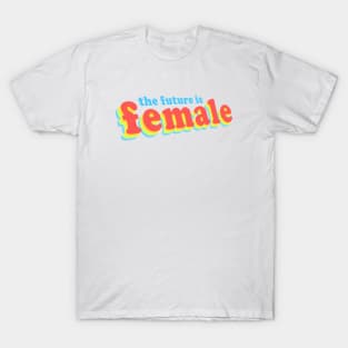 Female Future T-Shirt